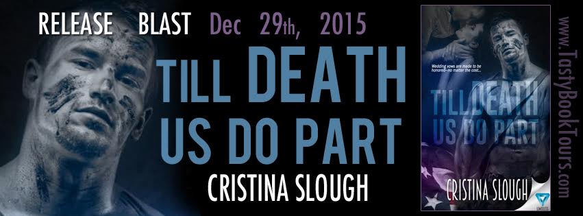 Release Blast! TILL DEATH US DO PART by Cristina Slough