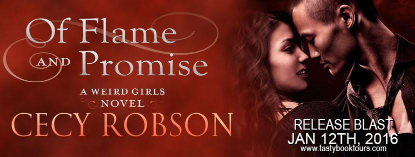 Release Blast & Giveaway! OF FLAME AND PROMISE by Cecy Robson