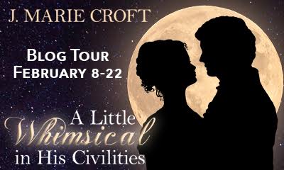 A Little Whimsical in His Civilities by J. Marie Croft