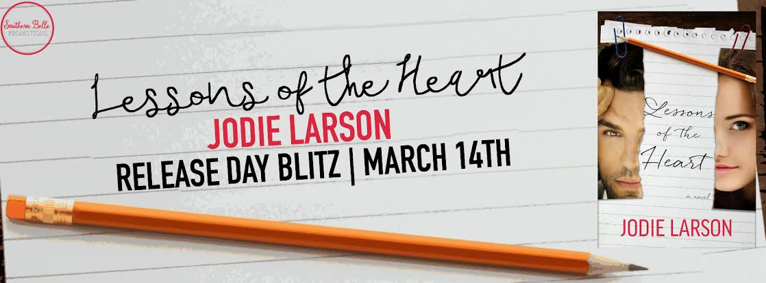 Release Blitz!!! Lessons of the Heart by Jodie Larson