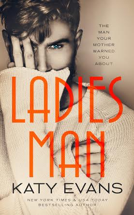 Ladies Man by Katy Evans