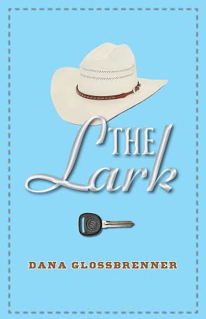 THE LARK by Dana Glossbrenner